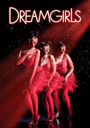 DREAMGIRLS                                2006