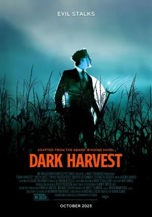 Dark Harvest                                2023