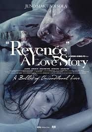 Revenge: A Love Story                เพราะรัก..ต้องล้างแค้น                2010